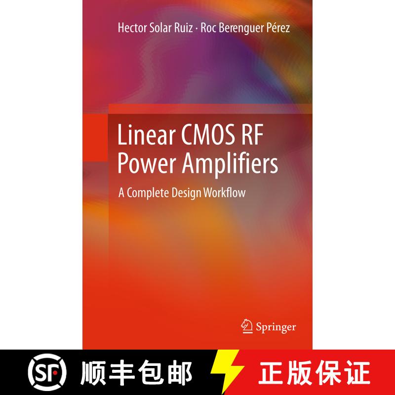【3-4周达】Linear CMOS RF Power Amplifiers : A Complete Design Workflow (Softcover reprint of the ori... [9781489979698] - 实物图