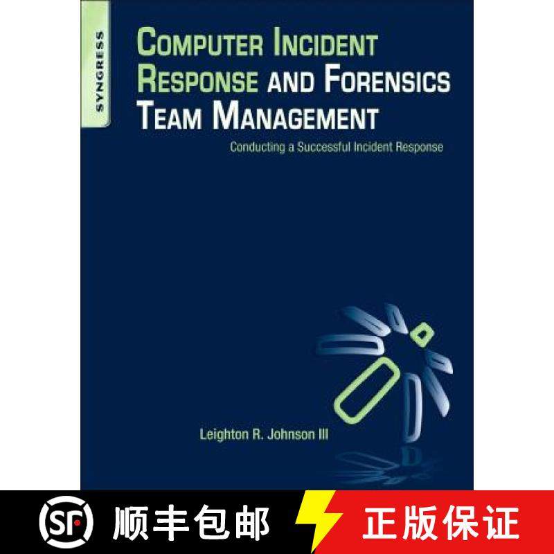 【3-4周达】Computer Incident Response and Forensics Team Management: Conducting a Successful Incident... [9781597499965]