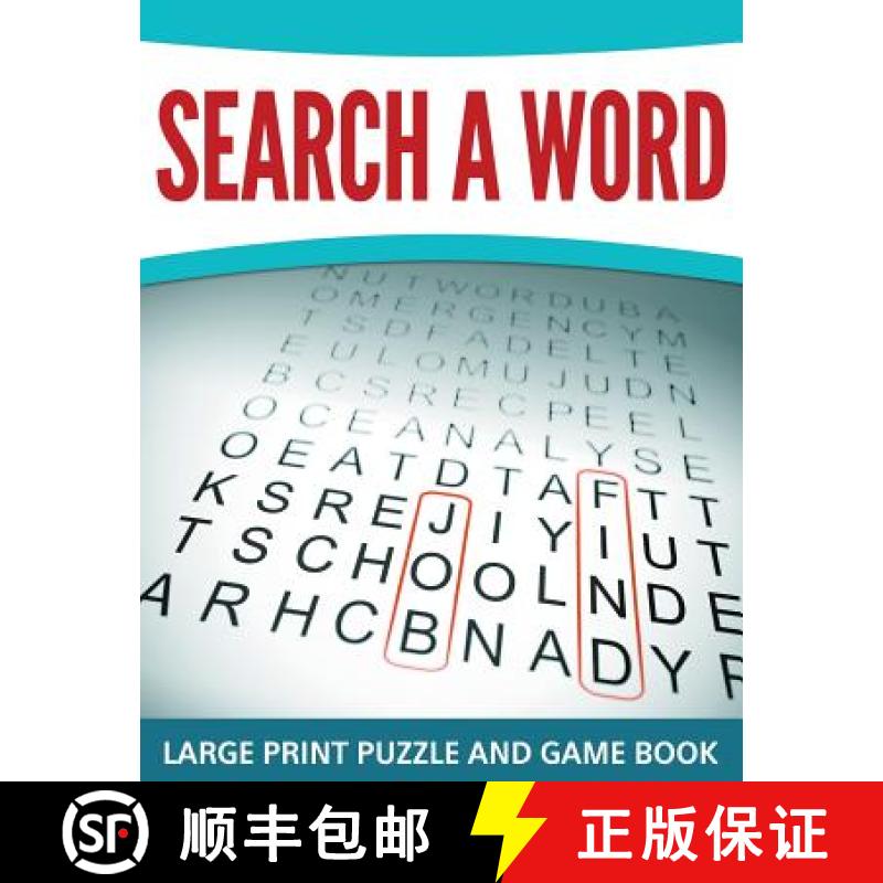 【3-4周达】Search A Word: Large Print Puzzle and Game Book [9781681458380]