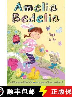 【3-4周达】Amelia Bedelia Special Edition Holiday Chapter Book #3: Amelia Bedelia Hops to It: An East... [9780062962096]