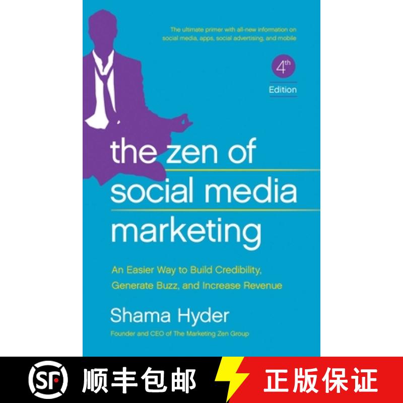 【3-4周达】The Zen of Social Media Marketing: An Easier Way to Build Credibility, Generate Buzz, and ... [9781942952060]