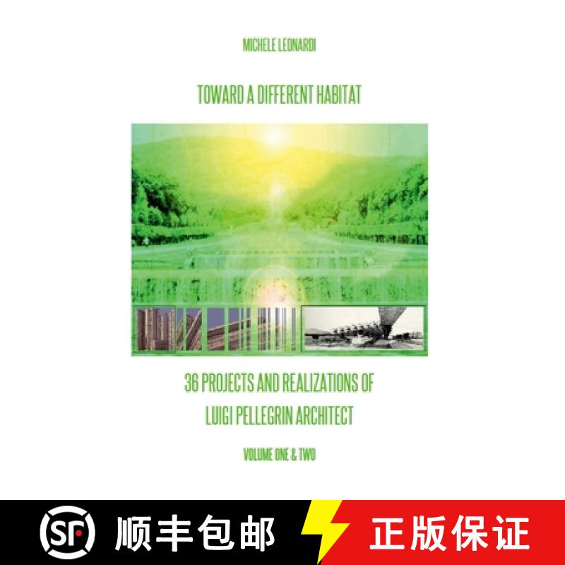 【2-3周达】Toward a Different Habitat : 36 Projects and Realizations of Luigi Pellegrin Architect - P... [9781446119631]