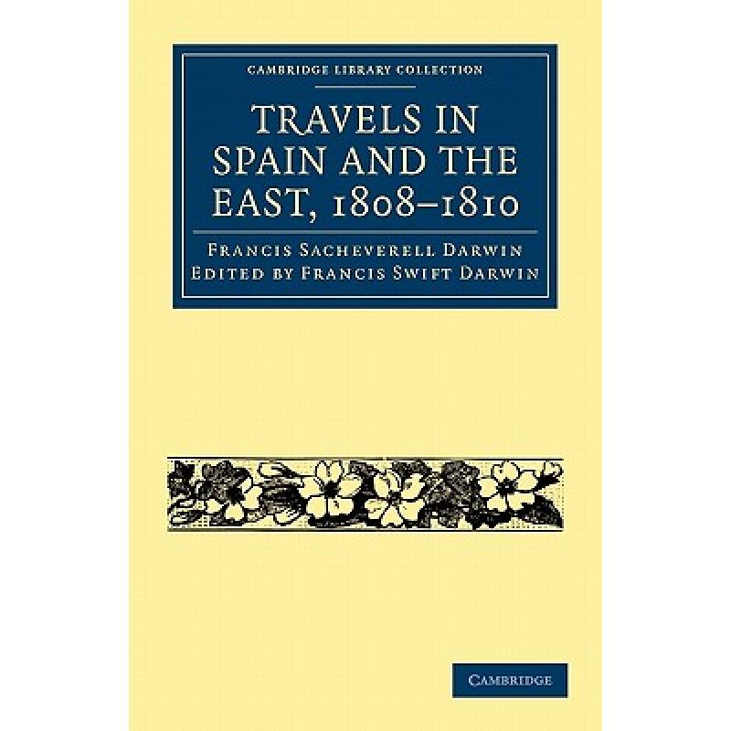 预订 travels in spain and the east, 1808-. [9781108004312]