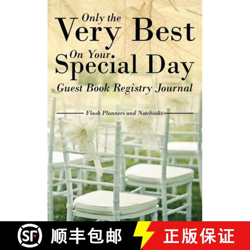【3-4周达】Only the Very Best On Your Special Day Guest Book Registry Journal [9781683778011]