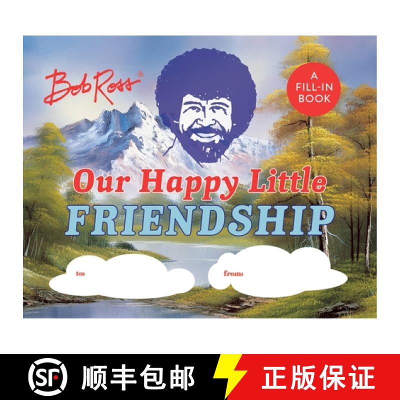 【2-3周达】Bob Ross: Our Happy Little Friendship: A Fill-In Book [9780762480340]