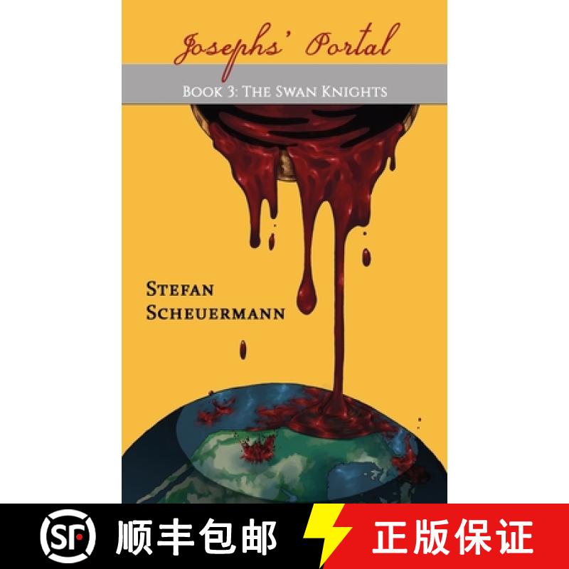 【3-4周达】Joseph's Portal: Book 3 of The Swan Knights Trilogy [9781949756869]