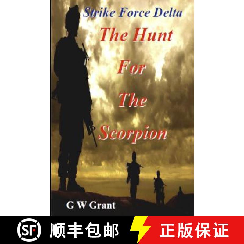 【3-4周达】Strike Force Delta-The Hunt for the Scorpion [9781936062287]