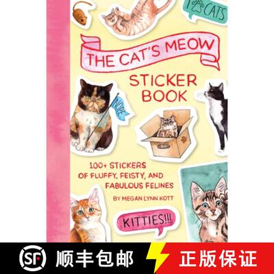 【3-4周达】The Cat's Meow Sticker Book: 100+ Stickers of Fluffy, Feisty, and Fabulous Felines [9781797238142]