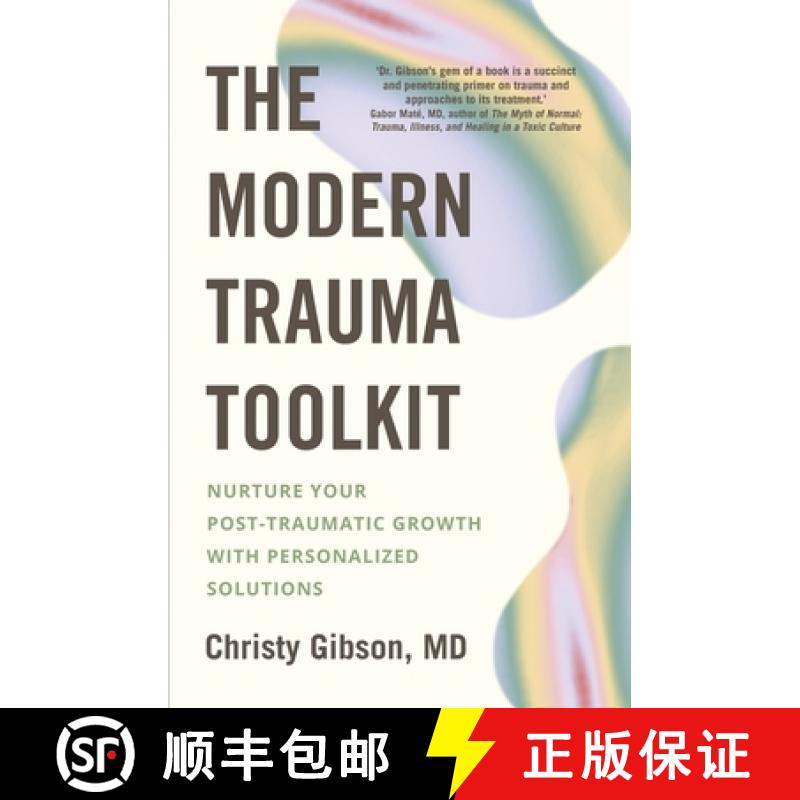 【3-4周达】Modern Trauma Toolkit: Nurture Your Post-Traumatic Growth with Personalized Solutions [9781399802529]