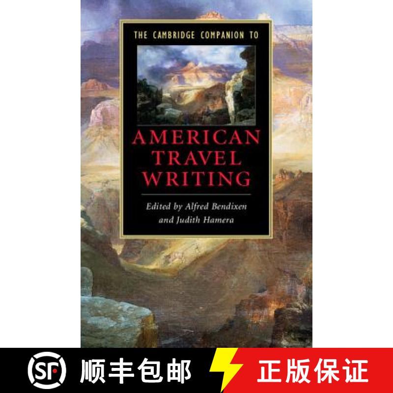 【3-4周达】Cambridge Companion to American Travel Writing: - The Cambridge Companion to American Trav... [9780521678315]