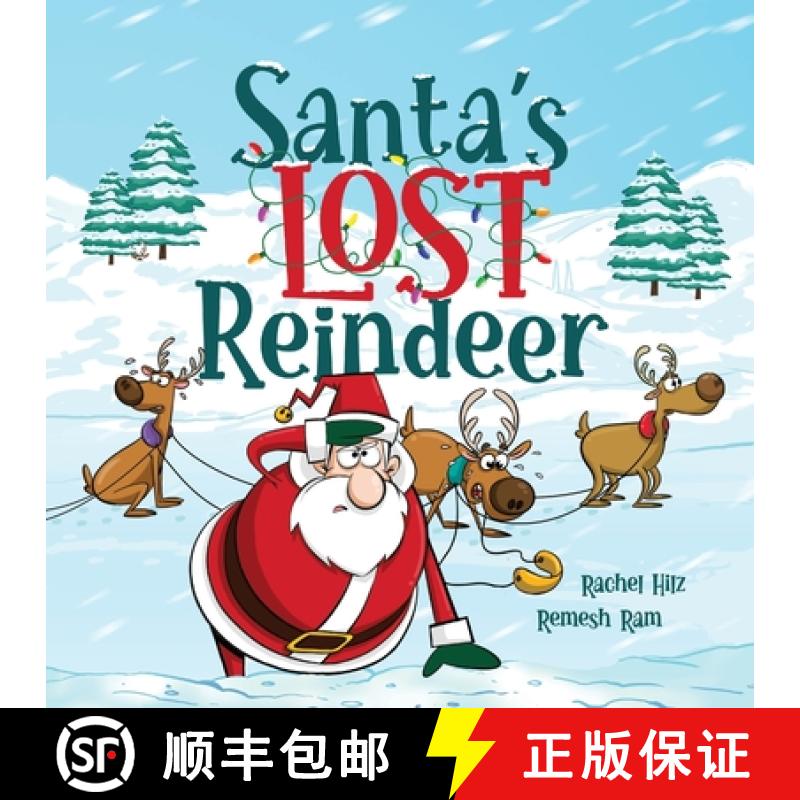 【3-4周达】Santa's Lost Reindeer: A Christmas Book That Will Keep You Laughing [9781777261948]