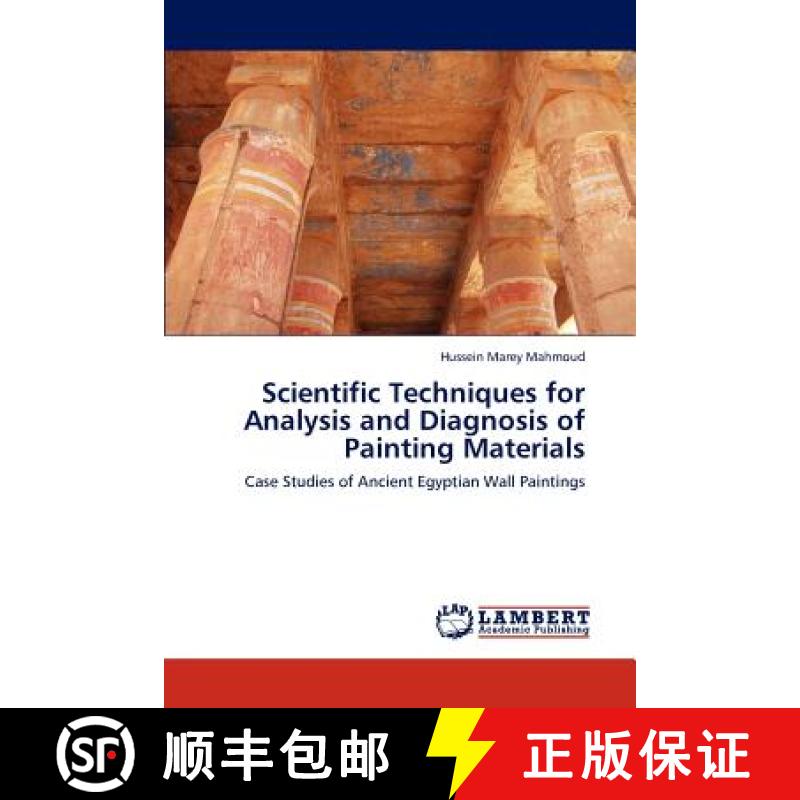 预订 Scientific Techniques for Analysis and Diagnosis of Painting Materials [9783659111334]