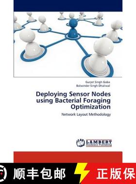 预订 Deploying Sensor Nodes Using Bacterial Foraging Optimization [9783848432615]