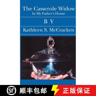 【3-4周达】The Casserole Widow: In My Father's House [9781594578472]