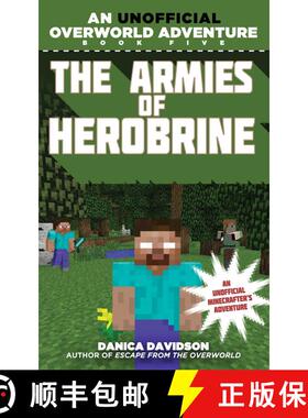 【3-4周达】The Armies of Herobrine: An Unofficial Overworld Adventure, Book Five [9781510716209]