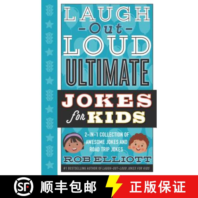 【3-4周达】Laugh-Out-Loud Ultimate Jokes for Kids: 2-In-1 Collection of Awesome Jokes and Road Trip J... [9780062569776]
