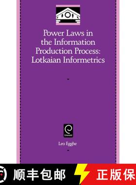 【3-4周达】Power Laws in the Information Production Process – Lotkaian Informetrics [9780120887538]