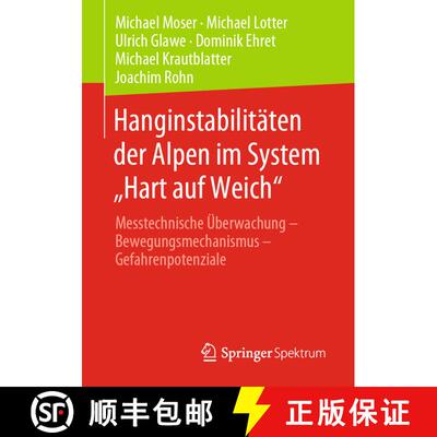 【3-4周达】Hanginstabilitäten der Alpen im System Hart auf Weich : Messtechnische Überwachung - B... [9783658321079]