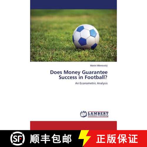 预订 Does Money Guarantee Success in Football? [9783659785788]