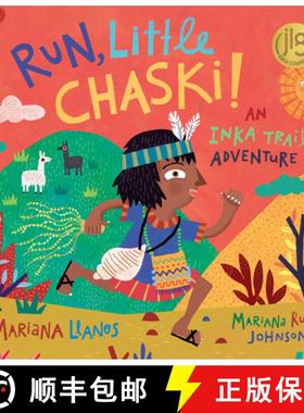 【3-4周达】Run, Little Chaski!: An Inka Trail Adventure [9781646861651]