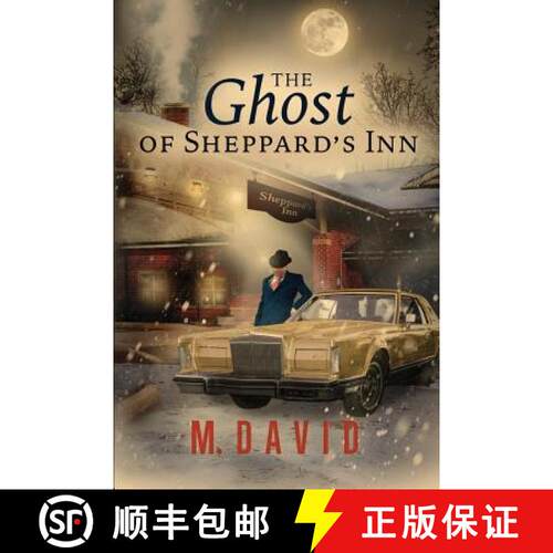 【3-4周达】The Ghost of Sheppard's Inn [9781948080972]