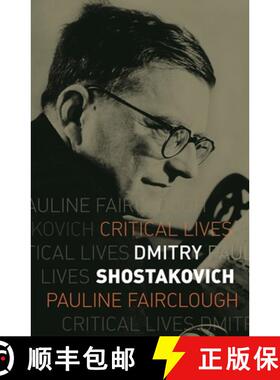 【3-4周达】Dmitry Shostakovich [9781789141276]
