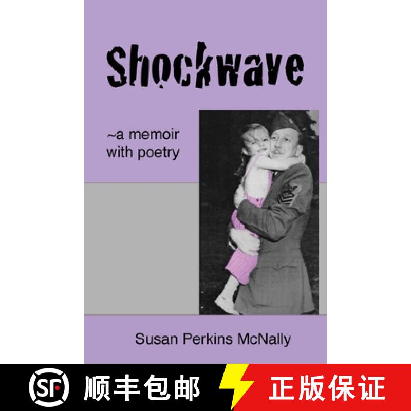 【3-4周达】Shockwave: ~a memoir with poetry [9781662904004]