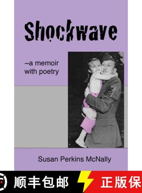 【3-4周达】Shockwave: ~a memoir with poetry [9781662904004]