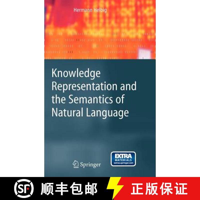 【3-4周达】Knowledge Representation and the Semantics of Natural Language [With CD-ROM] [9783540244615]