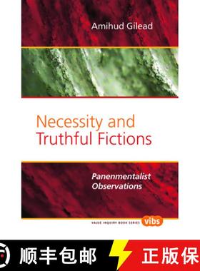 预订 Necessity and Truthful Fictions: Panenmentalist Observations [9789042025417]