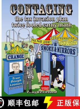 【3-4周达】Contaging: The tax invasion plan twice fooled carny mark [9781800315891]