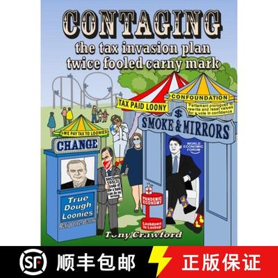【3-4周达】Contaging: The tax invasion plan twice fooled carny mark [9781800315891]