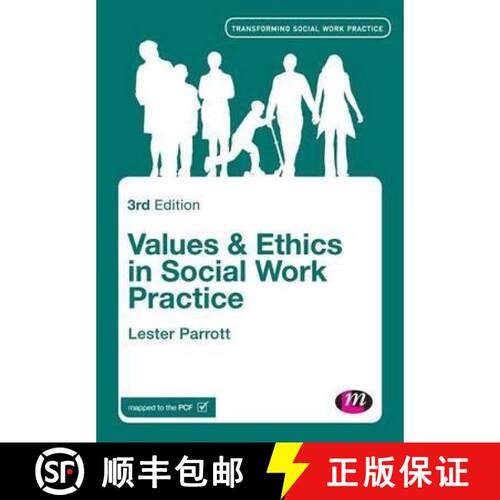 【3-4周达】Values and Ethics in Social Work Practice (Third Edition) [9781446293881]