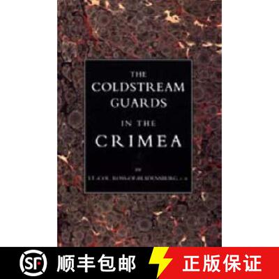 【3-4周达】Coldstream Guards in the Crimea [9781845740085]