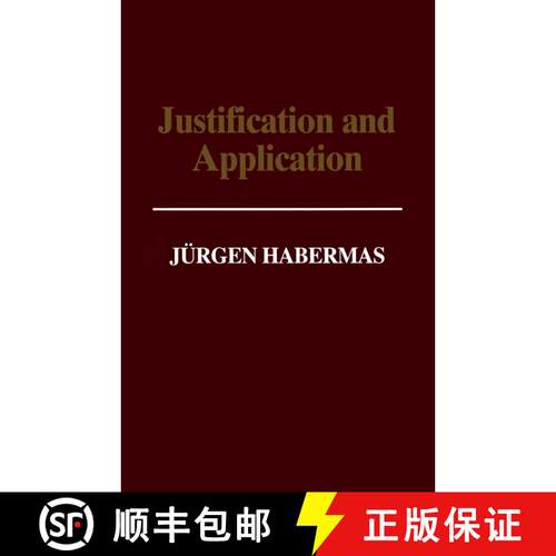 【3-4周达】Justification And Application - Remarks On Discourse Ethics [Wiley哲学] [9780745616391]