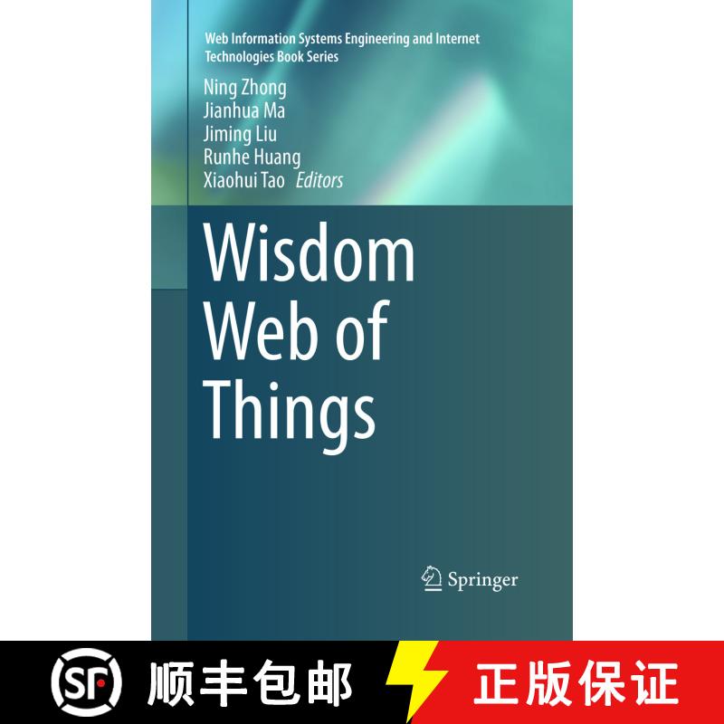 【3-4周达】Wisdom Web of Things (Softcover reprint of the original 1st ed. 2016) [9783319830087]图片