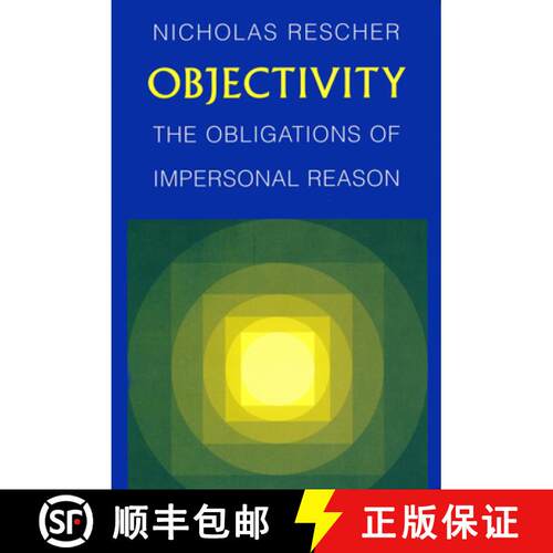 【3-4周达】精装 Objectivity – The Obligations of Impersonal Reason [9780268037017]