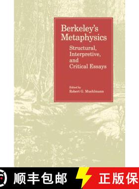 预订 Berkeley's Metaphysics : Structural, Interpretive, and Critical Essays [9780271026565]