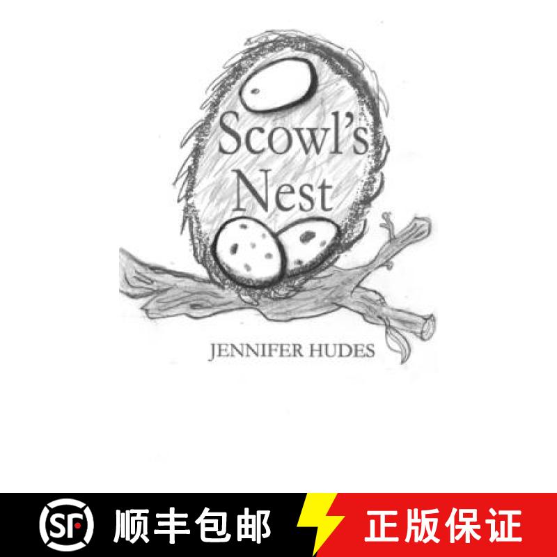 【3-4周达】Scowl's Nest [9780578710358]