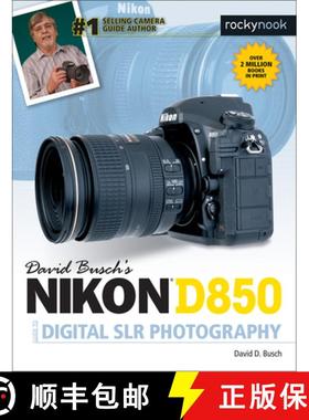 【3-4周达】David Busch's Nikon D850 Guide to Digital SLR Photography [9781681983660]