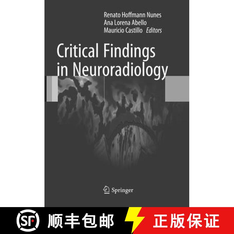 【3-4周达】Critical Findings in Neuroradiology [9783319802527]