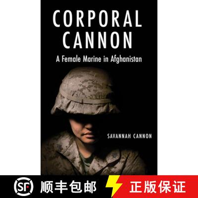 【3-4周达】精装 Corporal Cannon: A Female Marine in Afghanistan [9781636241661]