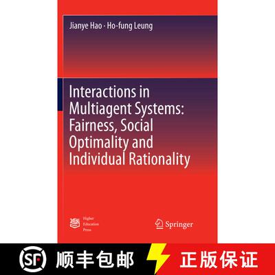 【3-4周达】Interactions in Multiagent Systems: Fairness, Social Optimality and Individual Rationality... [9783662570128]
