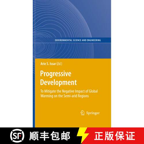【3-4周达】精装 Progressive Development : To Mitigate the Negative Impact of Global Warming on the Se... [9783642106392]
