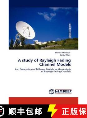 预订 A study of Rayleigh Fading Channel Models [9783845411668]