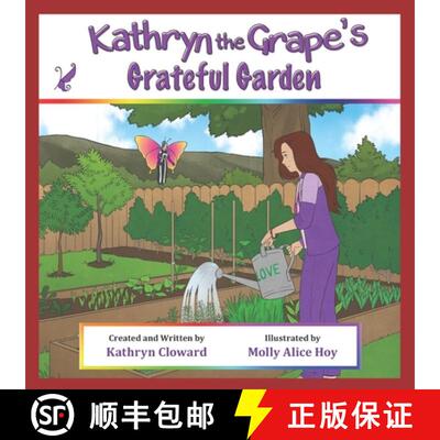 【3-4周达】Kathryn the Grape's Grateful Garden [9781970163063]