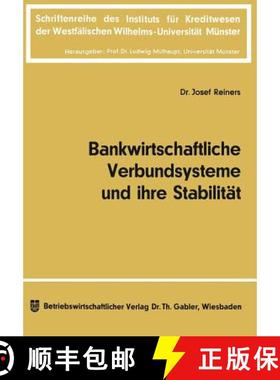 【3-4周达】Bankwirtschaftliche Verbundsysteme Und Ihre Stabilität [9783663001072]