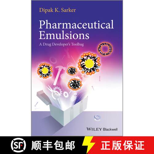 【3-4周达】精装 Pharmaceutical Emulsions - A Drug Developer'S Toolbag [Wiley生命科学] [9780470976838]