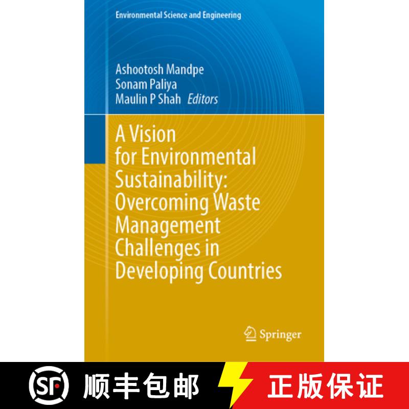 【3-4周达】A Vision for Environmental Sustainability: Overcoming Waste Management Challenges in Devel... [9783031892295]