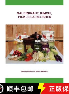 【3-4周达】Sauerkraut, Kimchi, Pickles & Relishes [9780983697329]